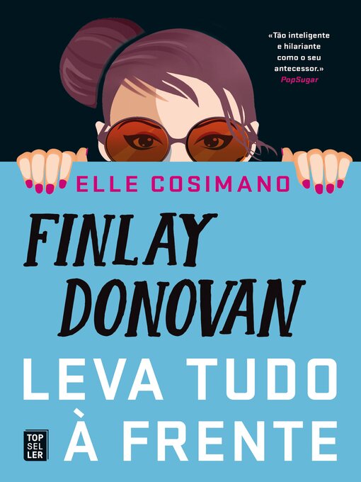 Title details for Finlay Donovan Leva Tudo à Frente by Elle Cosimano - Available